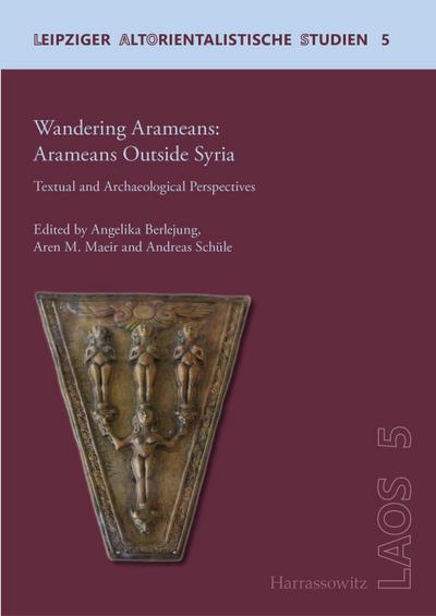 Wandering Aramaeans - Aramaeans Outside Syria