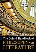 The Oxford Handbook of Philosophy and Literature