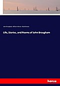 Life, Stories, and Poems of John Brougham