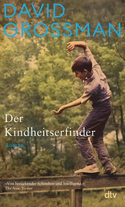 Der Kindheitserfinder: Roman