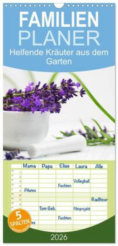 Familienplaner 2026 - Helfende Kräuter aus dem Garten mit 5 Spalten (Wandkalender, 21 x 45 cm) CALVENDO