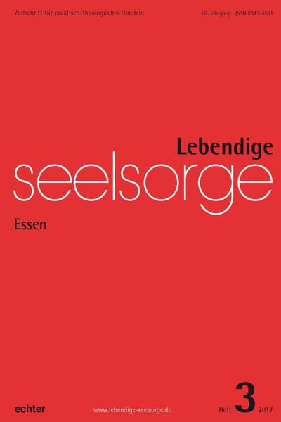 Garhammer, E: Lebendige Seelsorge 3/2017