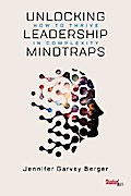 Unlocking Leadership Mindtraps