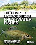 The Complex Lives of British Freshwater Fishes
