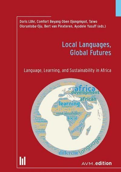Local Languages, Global Futures