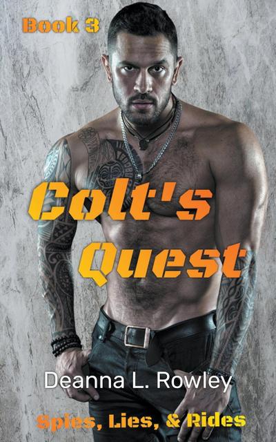 Colt’s Quest