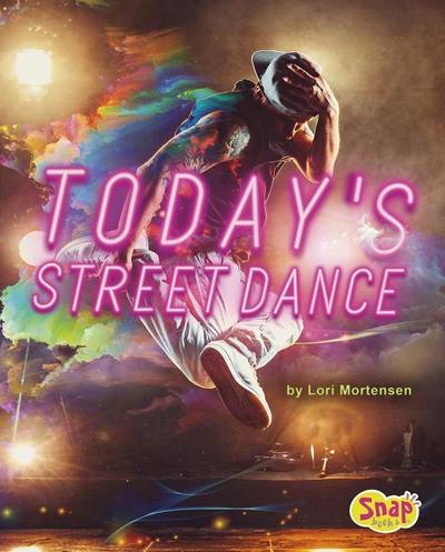 Today’s Street Dance