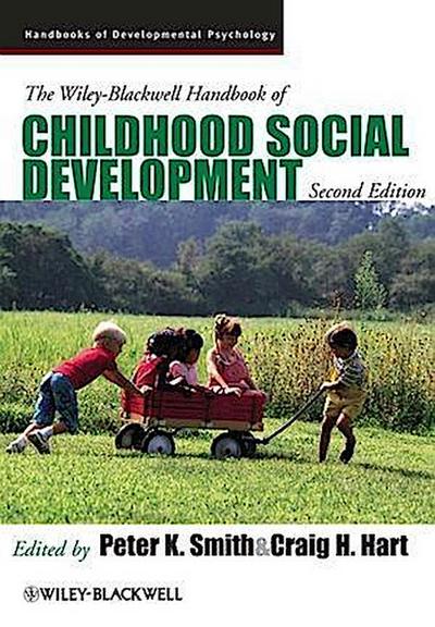 The Wiley-Blackwell Handbook of Childhood Social Development