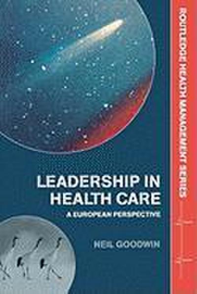 Leadership in Health Care
