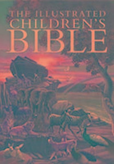 The Illustrated Children’s Bible