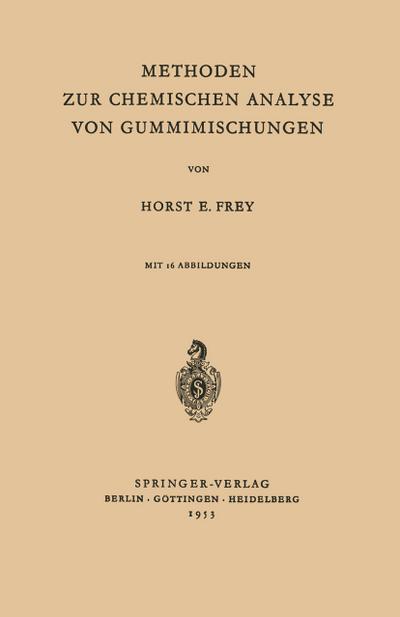 Methoden zur Chemischen Analyse von Gummimischungen
