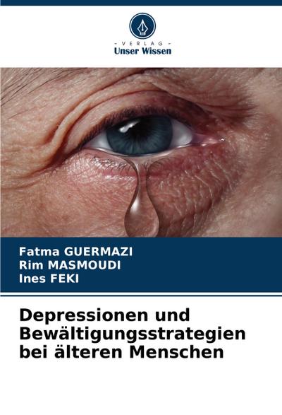 Depressionen und Bewältigungsstrategien bei älteren Menschen