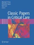 Classic Papers in Critical Care