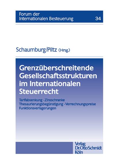 Grenzüberschreitende Gesellschaftsstrukturen im Internationalen Steuerrecht