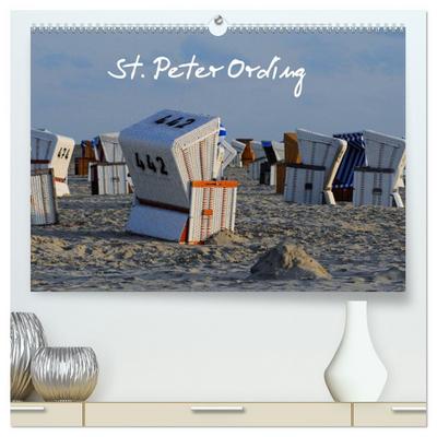 St. Peter Ording (hochwertiger Premium Wandkalender 2026 DIN A2 quer), Kunstdruck in Hochglanz