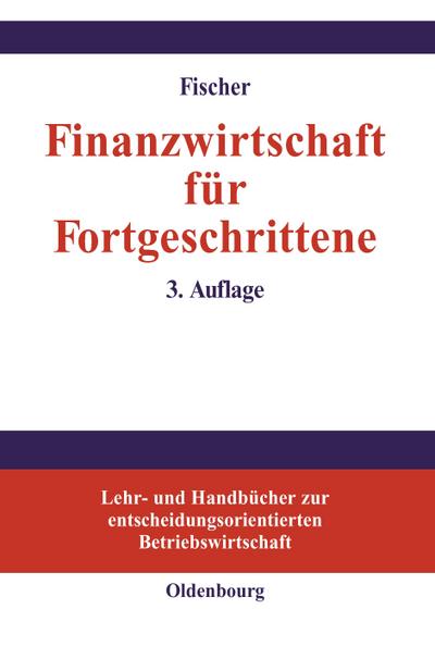 Finanzwirtschaft für Fortgeschrittene