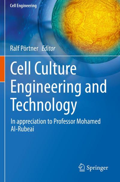 Cell Culture Engineering and Technology