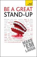 Be a Great Stand-up: Teach Yourself