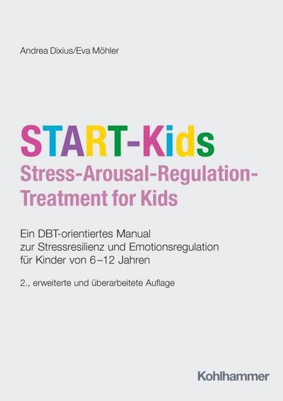 START-Kids - Stress-Arousal-Regulation-Treatment for Kids
