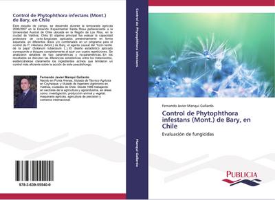 Control de Phytophthora infestans (Mont.) de Bary, en Chile