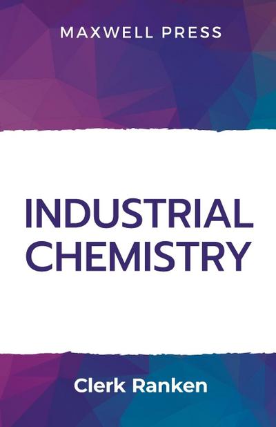 Industrial Chemistry