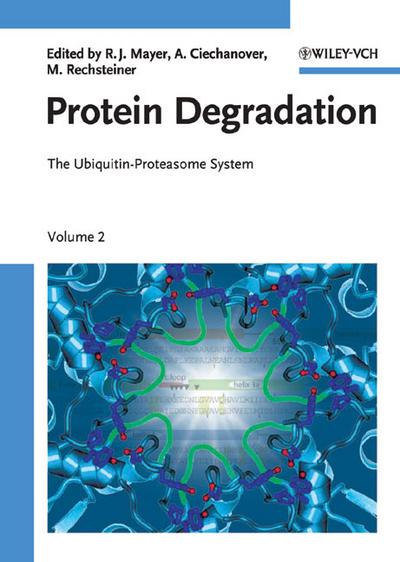 Protein Degradation: Vol. 2: The Ubiquitin-Proteasome System