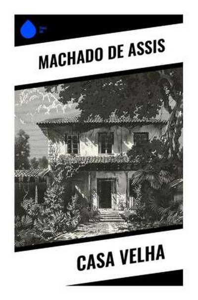 Casa Velha