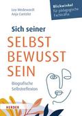 Sich seiner selbst bewusst sein