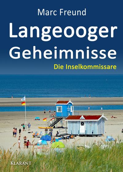 Langeooger Geheimnisse. Ostfrieslandkrimi