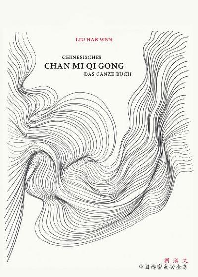 Chinesisches Chan Mi Qi Gong