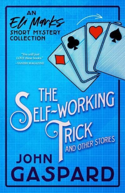 Self-Working Trick (And Other Stories)