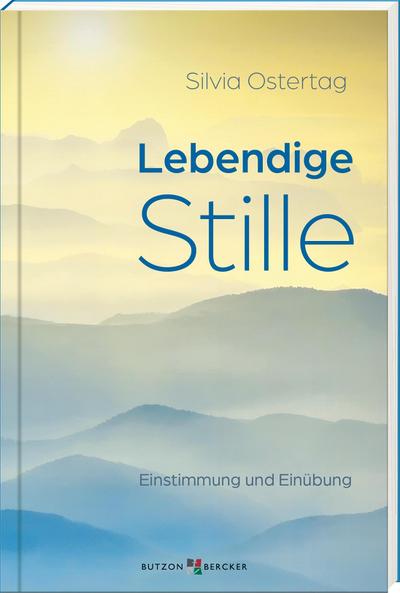 Lebendige Stille
