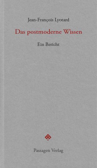 Das postmoderne Wissen