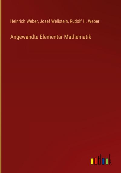 Angewandte Elementar-Mathematik