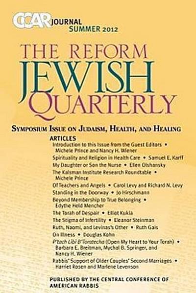CCAR Journal, The Reform Jewish Quarterly Summer 2012