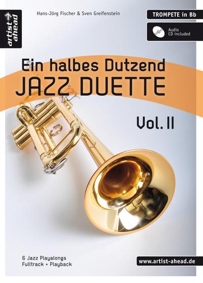Ein halbes Dutzend Jazz-Duette Vol. 2 - Trompete in Bb