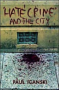 ’Hate crime’ and the city