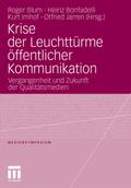 Krise der Leuchttürme öffentlicher Kommunikation