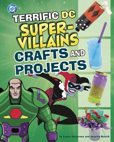 Terrific DC Super-Villains Crafts and Projects