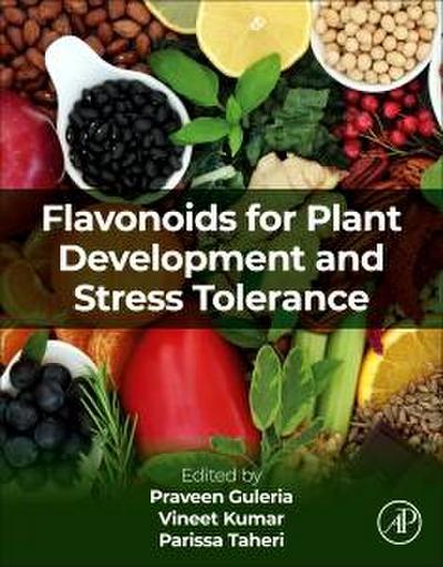 Flavonoids for Plant Development and Stress Tolerance