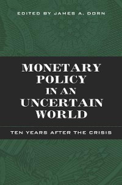 Monetary Policy in an Uncertain World