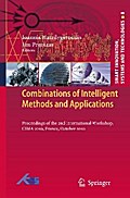 Combinations of Intelligent Methods and Applications