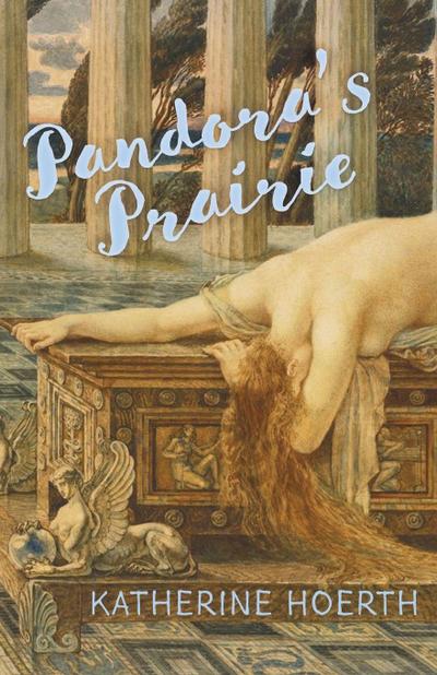 Pandora’s Prairie
