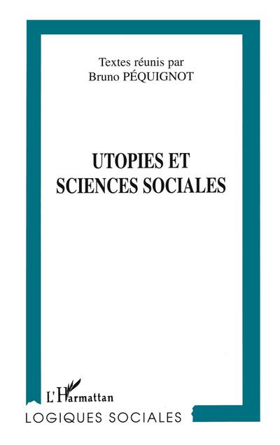 Utopies et Sciences Sociales