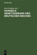 Handelsgesetzgebung des Deutschen Reiches