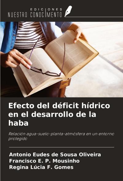 Efecto del déficit hídrico en el desarrollo de la haba