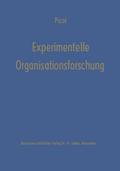 Experimentelle Organisationsforschung