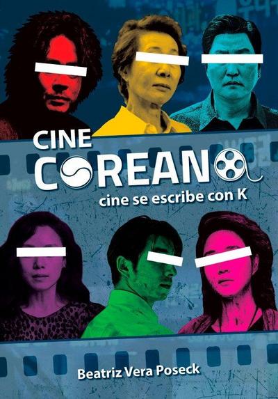 Cine coreano : cine se escribe con K
