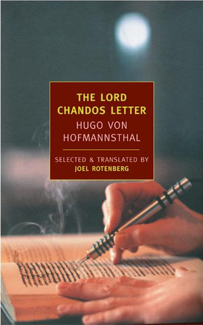 The Lord Chandos Letter: And Other Writings - Hugo Von Hofmannsthal