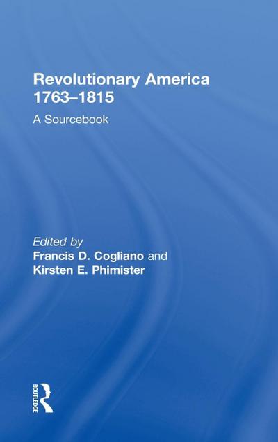 Revolutionary America, 1763-1815